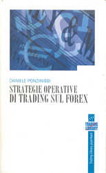Strategie operative di Trading sul Forex - Paperback